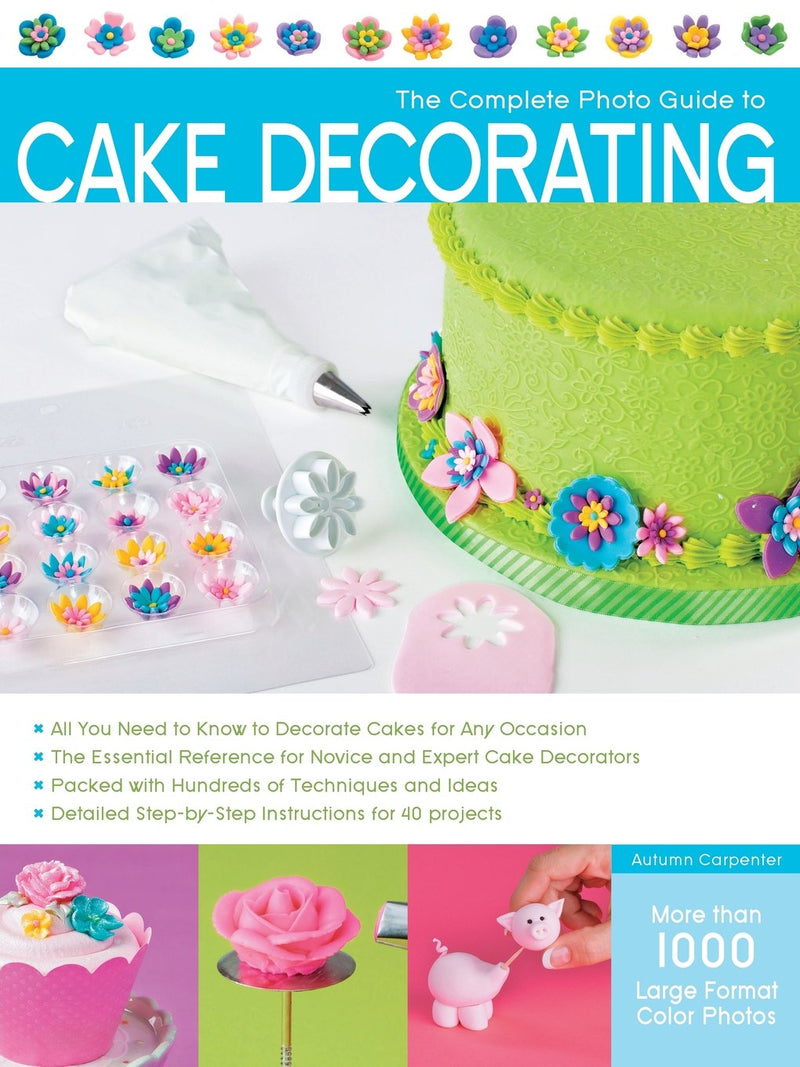 COMPLETE PHOTO GUIDE TO COOKIE DECORATING-CARPENTER. - Cake Decorating  Supplies - Cake-Supplies-Plus.com