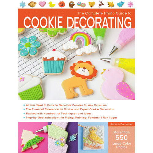 The Complete Photo Guide To Cookie Decorating